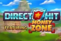 Direct Hit Featuring Money Zone slot